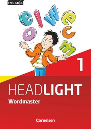 Image du vendeur pour English G Headlight Band 1: 5. Schuljahr - Allgemeine Ausgabe - Wordmaster mis en vente par Rheinberg-Buch Andreas Meier eK