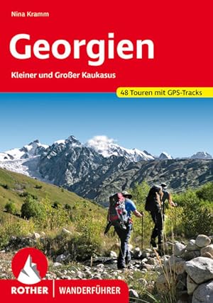 Bild des Verkufers fr Georgien. 48 Touren mit GPS-Tracks Kleiner und Groer Kaukasus zum Verkauf von primatexxt Buchversand