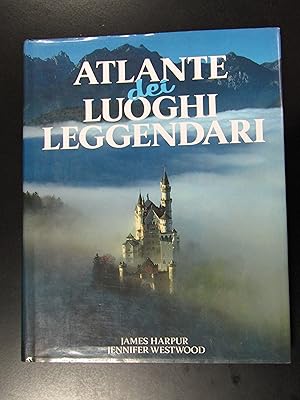 Image du vendeur pour Harpur James e Westwood Jennifer. Atlante dei luoghi leggendari. Euroclub 1990. mis en vente par Amarcord libri