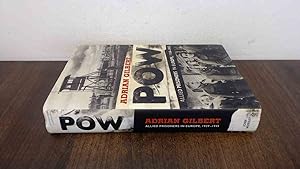 Immagine del venditore per POW: Allied Prisoners in Europe, 1939-1945 venduto da BoundlessBookstore