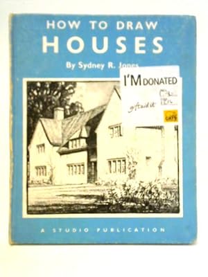 Seller image for How to Draw Houses for sale by World of Rare Books