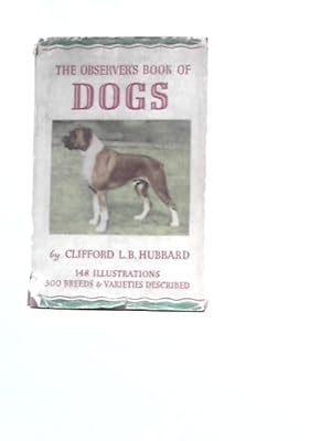 Image du vendeur pour The Observer's Book Of Dogs mis en vente par World of Rare Books