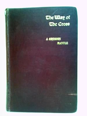 Seller image for The Way of the Cross for sale by World of Rare Books