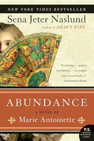 Bild des Verkufers fr Abundance, a Novel of Marie Antoinette zum Verkauf von moluna