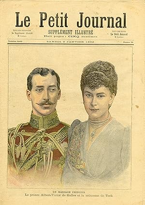 "LE PETIT JOURNAL N°59 du 9/1/1892" UN MARIAGE PRINCIER : LE PRINCE Albert-Victor de GALLES et la...