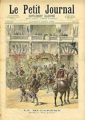 "LE PETIT JOURNAL N°71 du 2/4/1892" LA MI-CARÊME DEVANT LE "PETIT JOURNAL" / UN COUP DE GRISOU