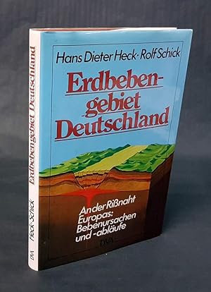 Seller image for Erdbebengebiet Deutschland. An der Rissnaht Europas: Bebenursachen und -ablufe. for sale by Antiquariat Dennis R. Plummer