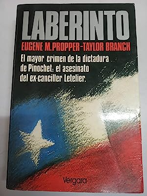 Image du vendeur pour LABERINTO El mayor crimen de la dictadura de Pinochet , el asesinato del ex-canciller Letelier mis en vente par Librovicios