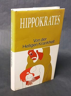 Bild des Verkufers fr Von der heiligen Krankheit und andere ausgewhlte Schriften. Eingeleitet und neu bertragen von Wilhelm Capelle. zum Verkauf von Antiquariat Dennis R. Plummer