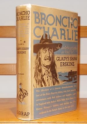 Imagen del vendedor de Broncho Charlie a Saga of the Saddle a la venta por George Jeffery Books