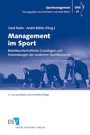 Immagine del venditore per Management im Sport: Betriebswirtschaftliche Grundlagen und Anwendungen der modernen Sportkonomie (Sportmanagement, Band 1) venduto da Gerald Wollermann