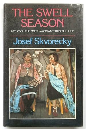 Bild des Verkufers fr The Swell Season: A Text on the Most Important Things In Life zum Verkauf von PsychoBabel & Skoob Books