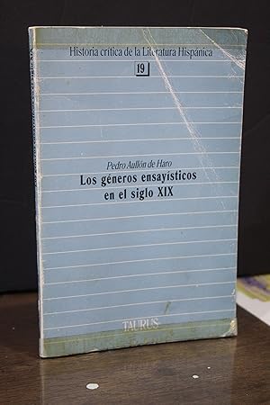 Los géneros ensayísticos en el siglo XIX.- Aullón de Haro, Pedro.