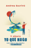 Seller image for Y AHORA YO QU HAGO for sale by Agapea Libros