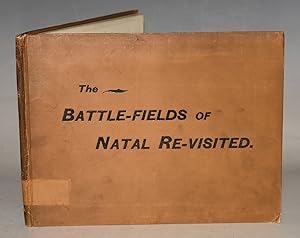 Bild des Verkufers fr The Battle-Fields of Natal Re-Visited. Compiled, Illustrated and Published by John Singleton, Lithographer, Durban. zum Verkauf von PROCTOR / THE ANTIQUE MAP & BOOKSHOP