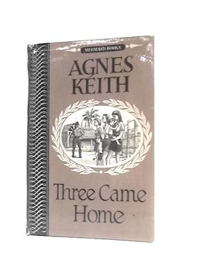 Imagen del vendedor de Three Came Home a la venta por World of Rare Books