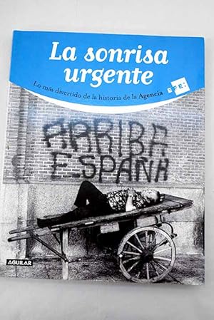 Seller image for La sonrisa urgente for sale by Alcan Libros