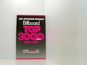 Bild des Verkufers fr Joel Whitburn Presents Billboard Top 3000 Plus, 1955-1990: Every Top 10 Hit of the Rock Era zum Verkauf von Book Broker