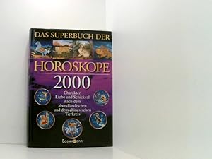 Image du vendeur pour Das Superbuch der Horoskope 2000 mis en vente par Book Broker