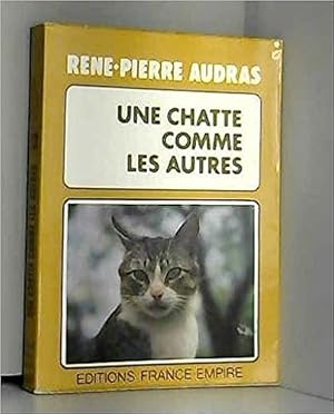 Seller image for Une chatte comme les autres for sale by Dmons et Merveilles