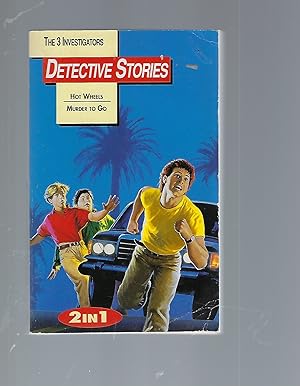 Seller image for The 3 Investigators Detective Stories 2 in 1 Omnibus Containing Hot Wheels & Murder to Go for sale by Peakirk Books, Heather Lawrence PBFA