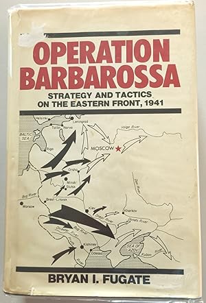 Imagen del vendedor de Operation Barbarossa: Strategy and Tactics on the Eastern Front, 1941 a la venta por Hedgerow Books est.1989