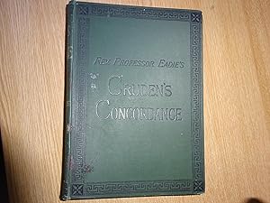 Imagen del vendedor de Cruden's Concordance - A Concordance to the Holy Scriptures a la venta por J R Wright