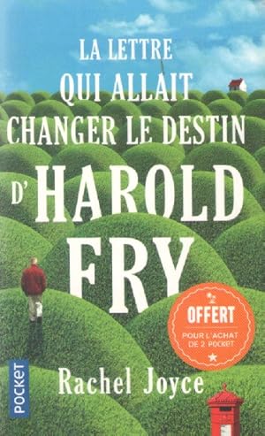 Bild des Verkufers fr LA LETTRE QUI ALLAIT CHANGER LE DESTIN D'HAROLD FRY zum Verkauf von books-livres11.com