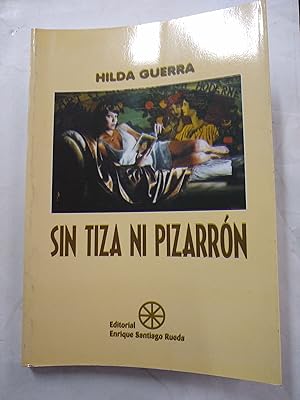 Imagen del vendedor de Sin tiza ni pizarron a la venta por Libros nicos