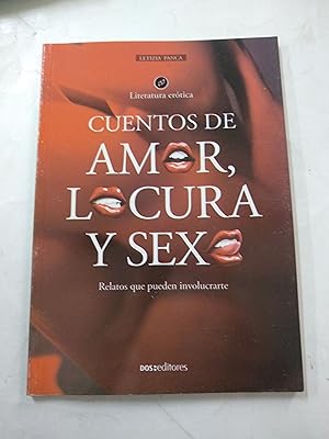 Imagen del vendedor de Cuentos de amor, locura y sexo a la venta por Libros nicos