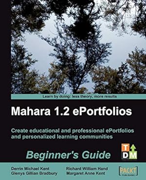 Bild des Verkufers fr Mahara 1.2 E-Portfolios: Beginner's Guide zum Verkauf von WeBuyBooks