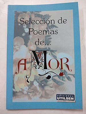 Seller image for Seleccion de Poemas de Amor for sale by Libros nicos