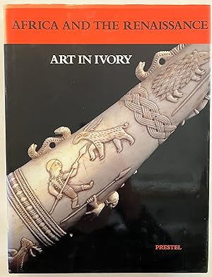 Immagine del venditore per Africa and the Renaissance: Art in Ivory venduto da Joseph Burridge Books