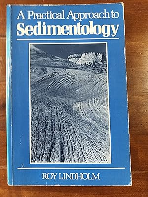 Seller image for A Practical Approach to Sedimentology for sale by Giroscope Books