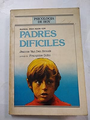 Seller image for Padres dificiles for sale by Libros nicos
