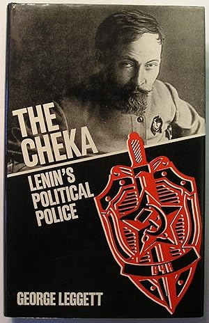 The Cheka : Lenin's Political Police