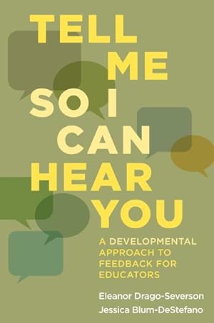 Bild des Verkufers fr Tell Me So I Can Hear You: A Developmental Approach to Feedback for Educators zum Verkauf von moluna