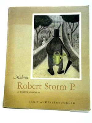 Bild des Verkufers fr Maleren Robert Storm P zum Verkauf von World of Rare Books