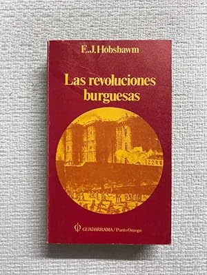 Bild des Verkufers fr Las revoluciones burguesas zum Verkauf von Campbell Llibres