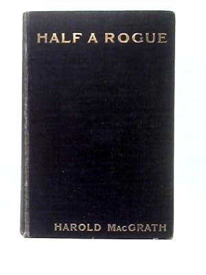 Bild des Verkufers fr Half a Rogue zum Verkauf von World of Rare Books