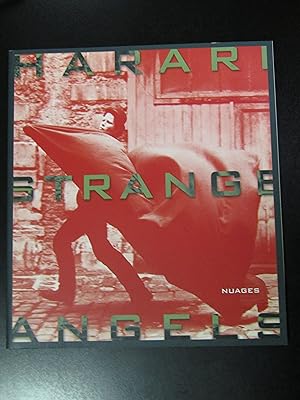 Bild des Verkufers fr Harari Strange Angels. Nuages 2003. zum Verkauf von Amarcord libri