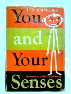 Bild des Verkufers fr You And Your Senses zum Verkauf von World of Rare Books