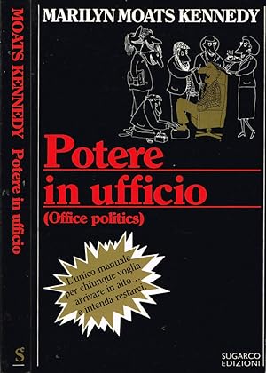 Immagine del venditore per Potere in ufficio (Office politics) venduto da Biblioteca di Babele
