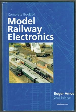 Complete Book Of Model Railway Electronics