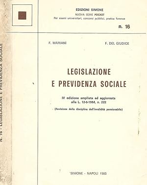 Bild des Verkufers fr Legislazione e previdenza sociale IV edizione ampliata ed aggiornata alla L. 12-6-1984, n.222 zum Verkauf von Biblioteca di Babele