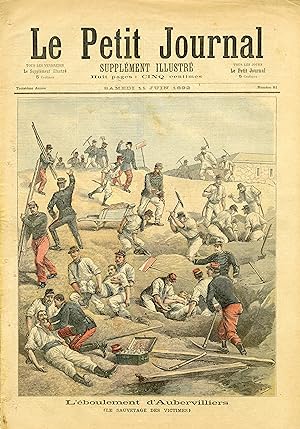 "LE PETIT JOURNAL N°81 du 11/6/1892" L'ÉBOULEMENT D'AUBERVILLIERS (Le sauvetage des victimes) / L...