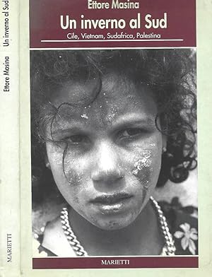 Imagen del vendedor de Un inverno al Sud Cile, Vietnam, Sudafrica, Palestina a la venta por Biblioteca di Babele