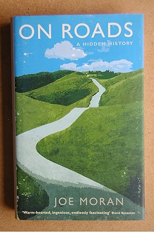 Seller image for On Roads: A Hidden History. for sale by N. G. Lawrie Books