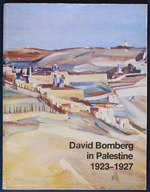 David Bomberg in Palestine 1923-1927