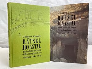 Rätsel Jonastal : die Geschichte des letzten "Führerhauptquartiers". Gerhard Remdt ; Günter Wermusch